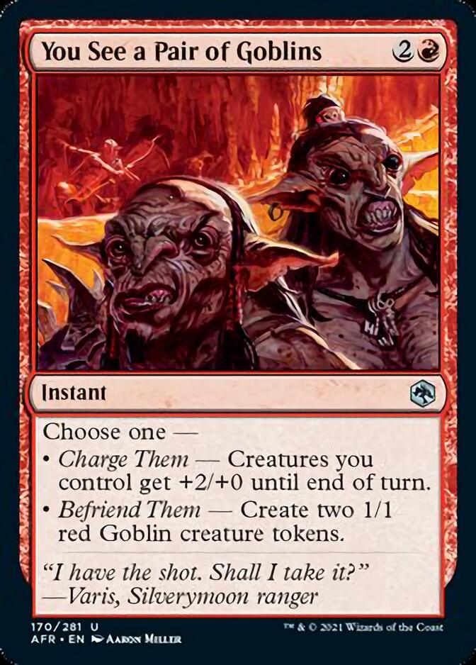 You-See-a-Pair-of-Goblins-AFR-170