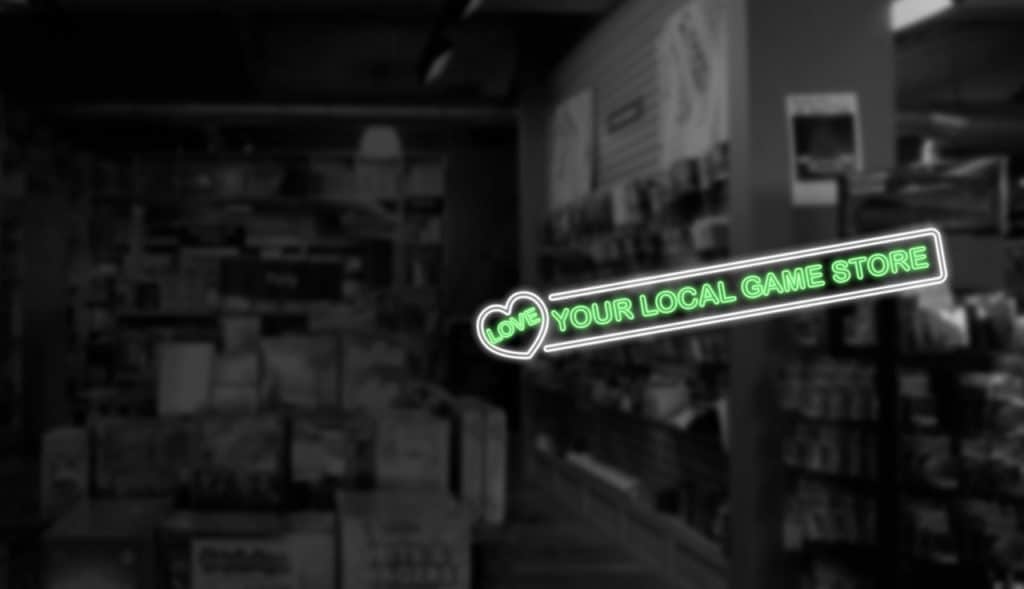 love-your-local-game-store-1280