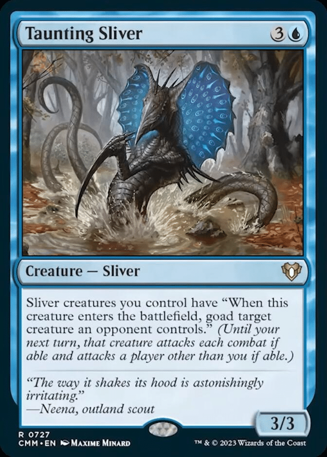 Taunting Sliver