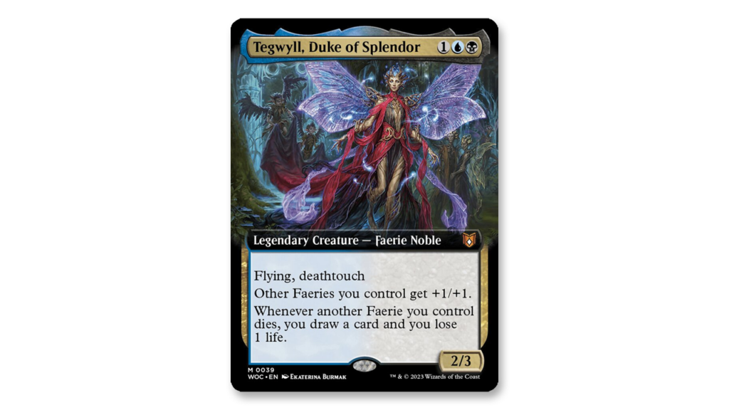 Tegwyll, Duke of Splendor | Wilds of Eldraine Commander