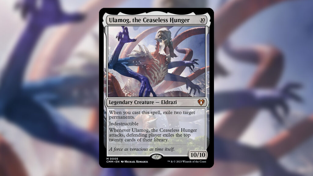 Ulamog, the Ceaseless Hunger