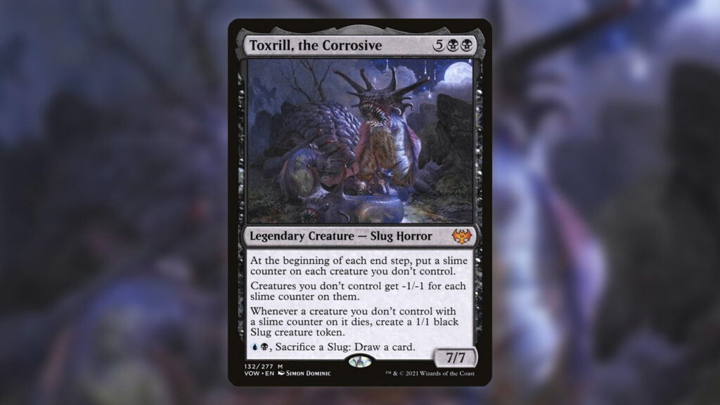 Toxrill, the Corrosive