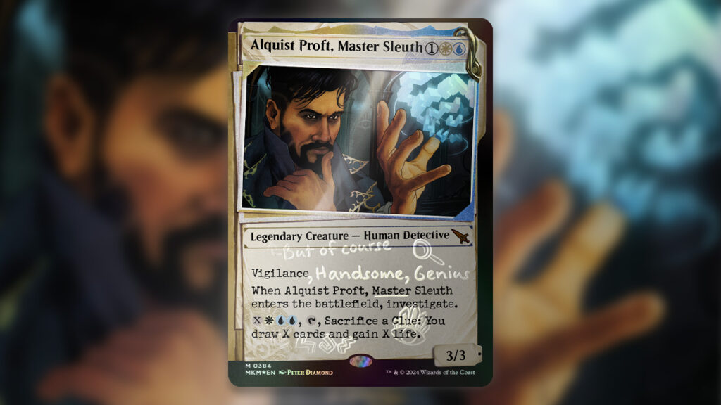 Alquist Proft, Master Sleuth
