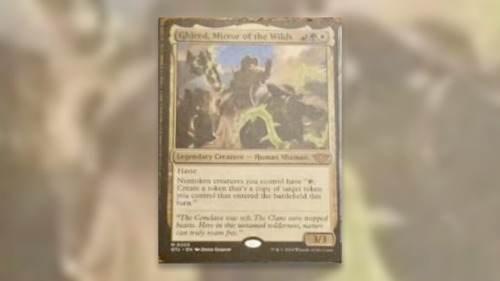 Ghired, Mirror of the Wilds