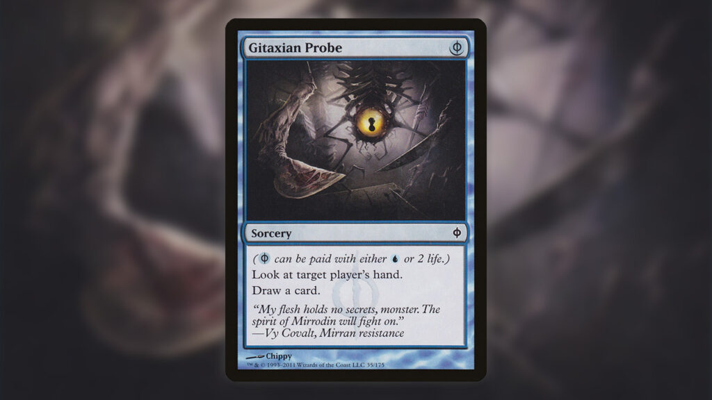 Gitaxian Probe