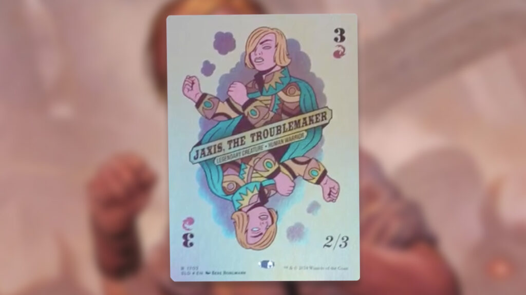 Jaxis, the Troublemaker