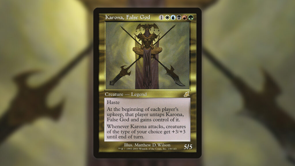 Karona, False God