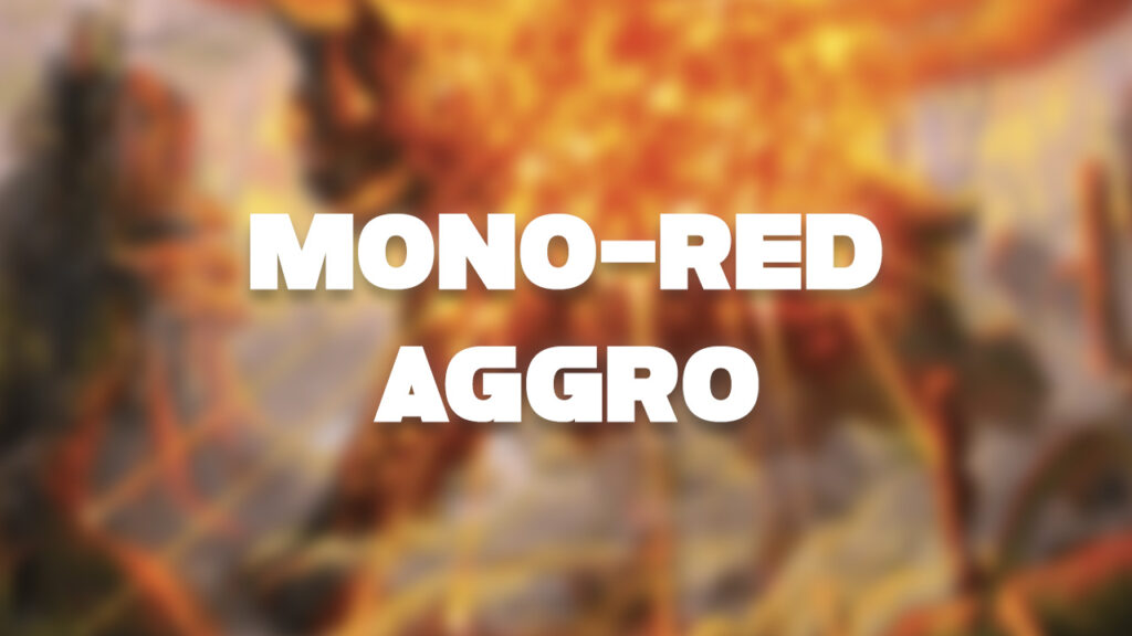 Mono-Red Aggro