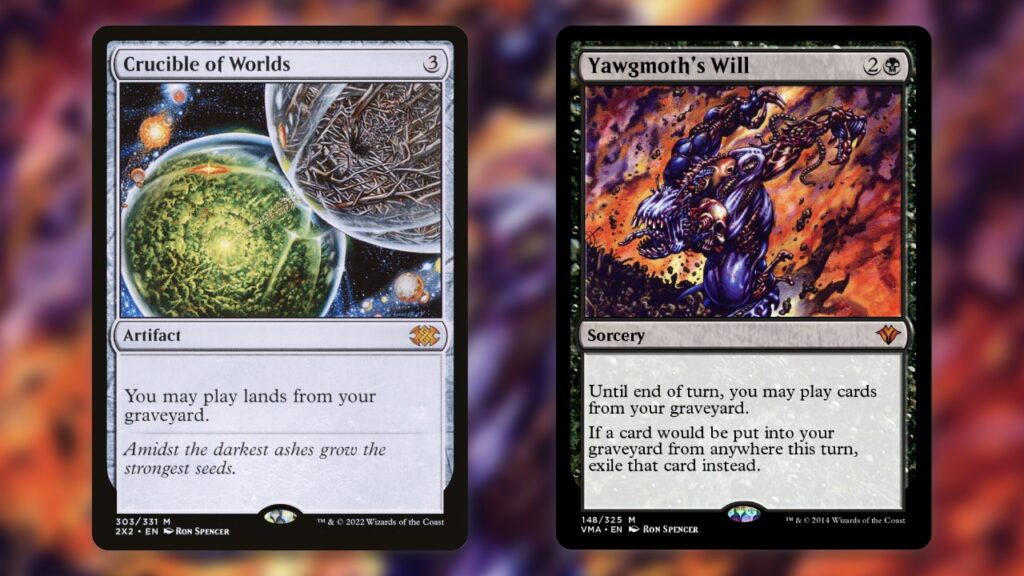 Crucible of Worlds and Yawgmoth's Will