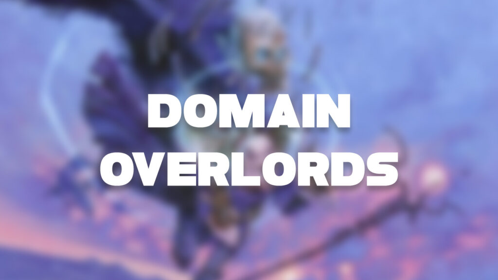 Domain Overlords