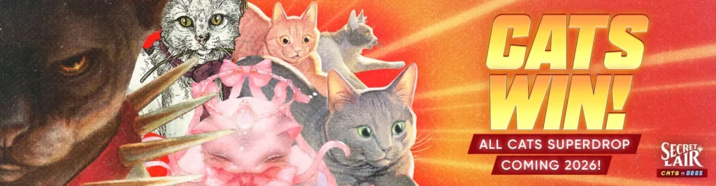 Secret Lair Cats Win Banner