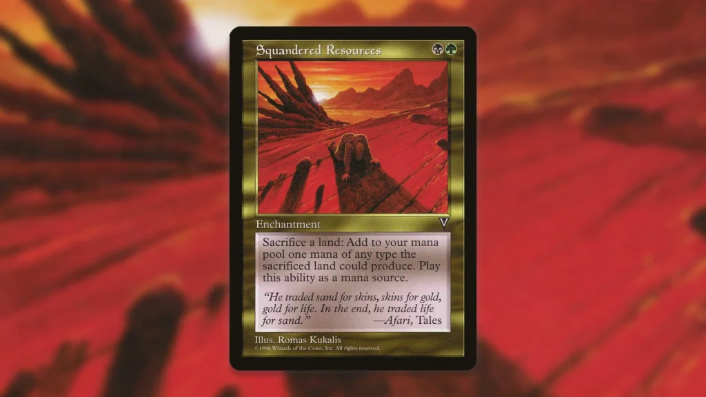 Squandered Resources